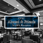 GVSU Alumni and Friends NASPA Reception on March 5, 2018